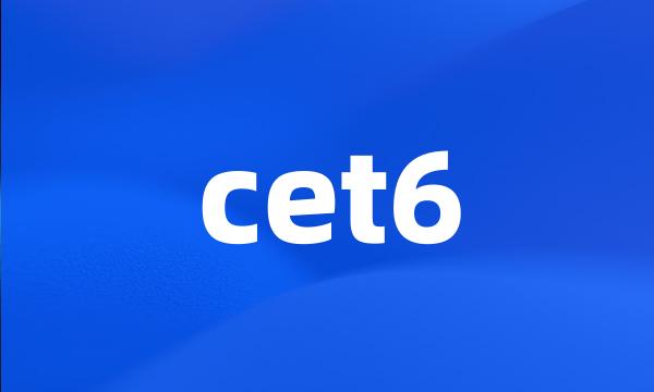 cet6