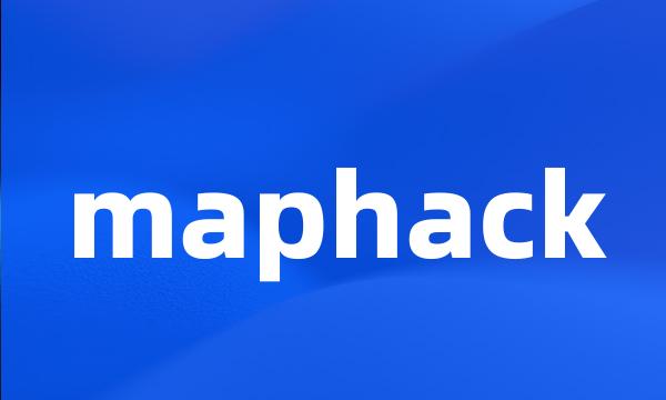 maphack