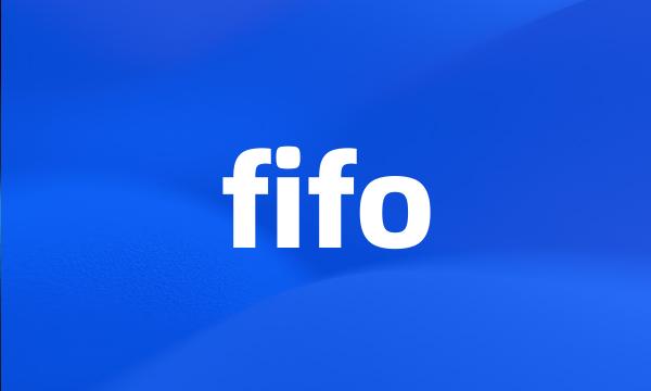 fifo