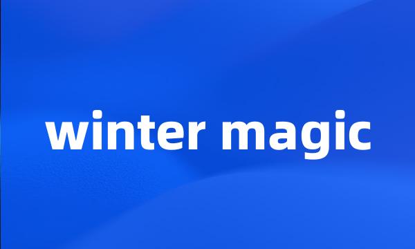 winter magic