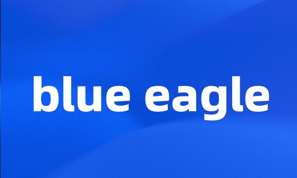 blue eagle