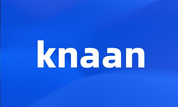 knaan