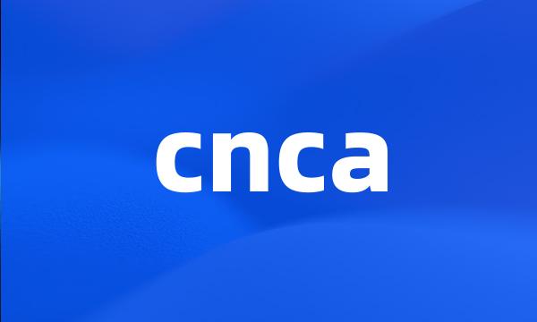 cnca