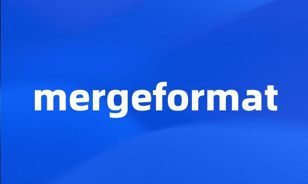 mergeformat