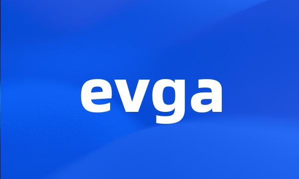 evga