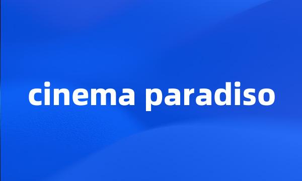 cinema paradiso