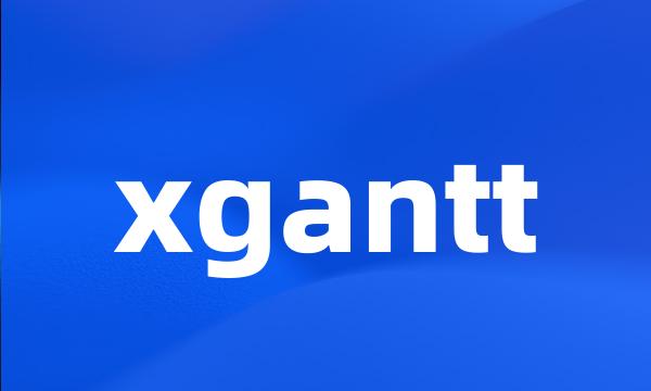 xgantt