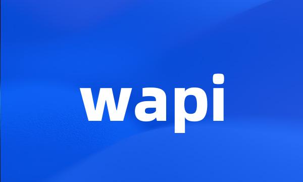 wapi