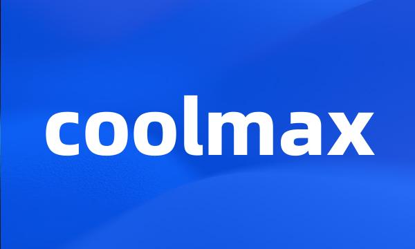 coolmax