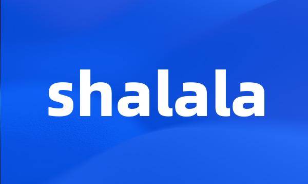 shalala