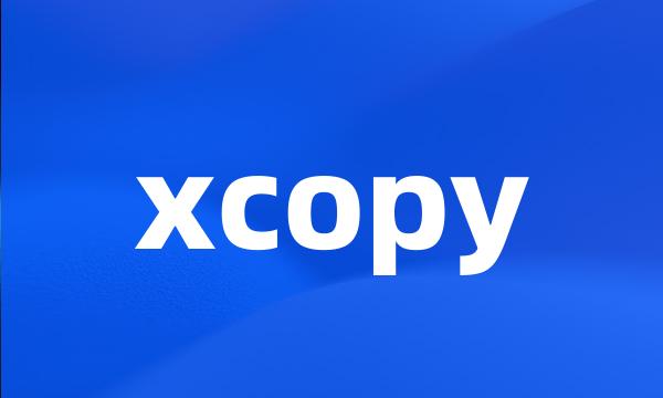 xcopy