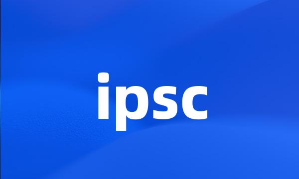 ipsc