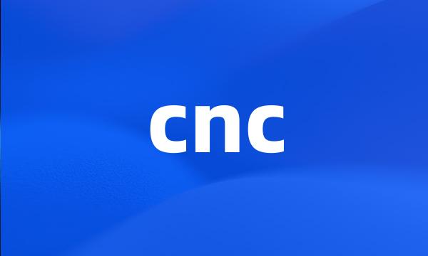 cnc