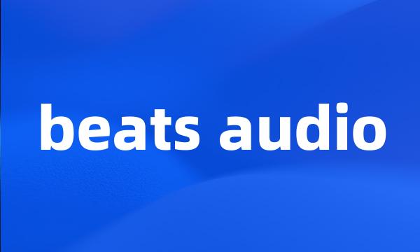 beats audio