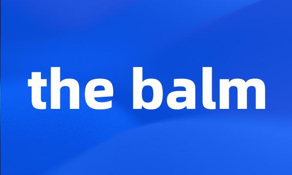 the balm