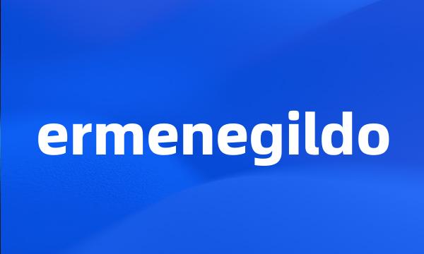 ermenegildo