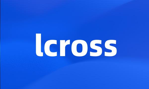 lcross