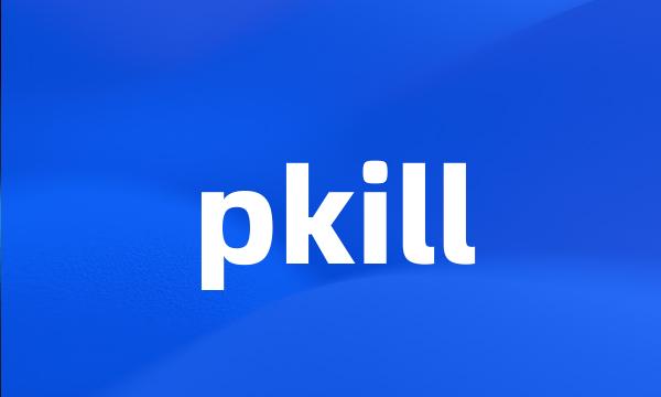 pkill