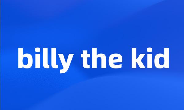 billy the kid