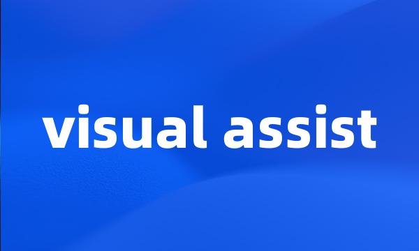 visual assist