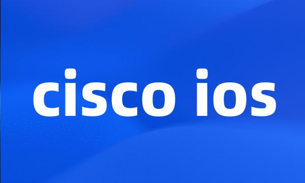 cisco ios