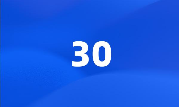 30