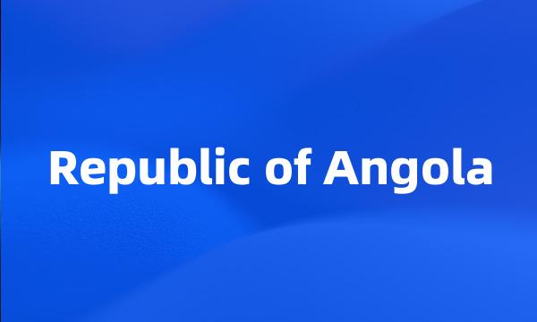 Republic of Angola