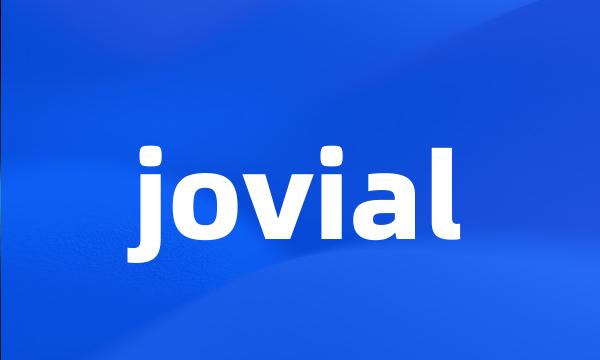 jovial
