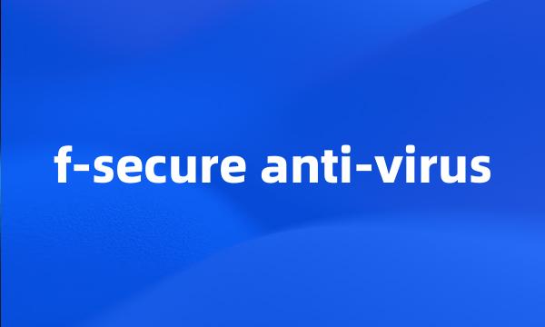 f-secure anti-virus