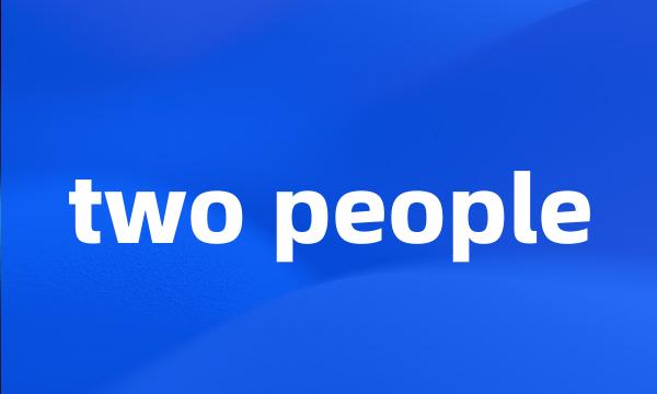 two people