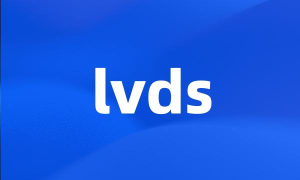 lvds