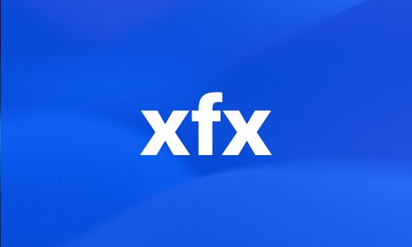 xfx