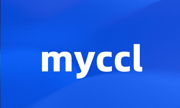 myccl