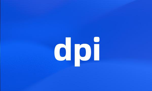 dpi