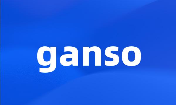 ganso