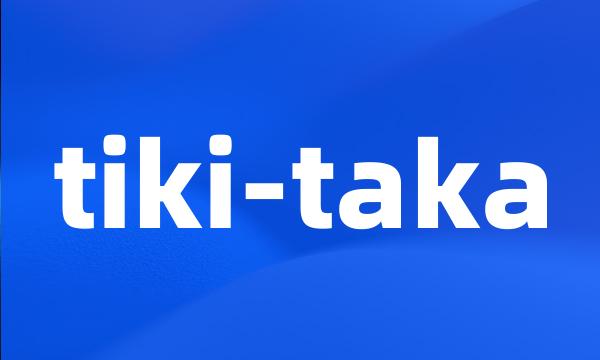 tiki-taka