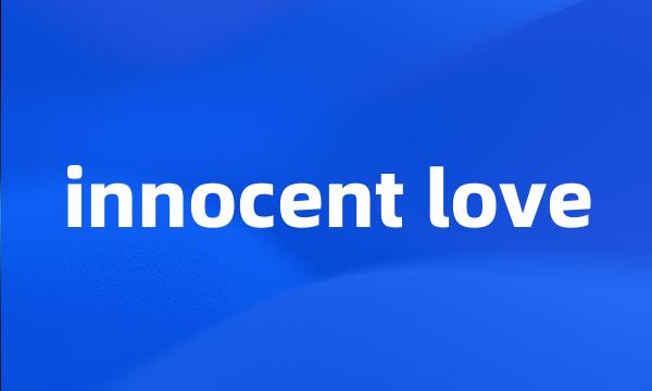 innocent love