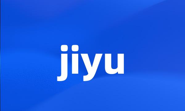 jiyu