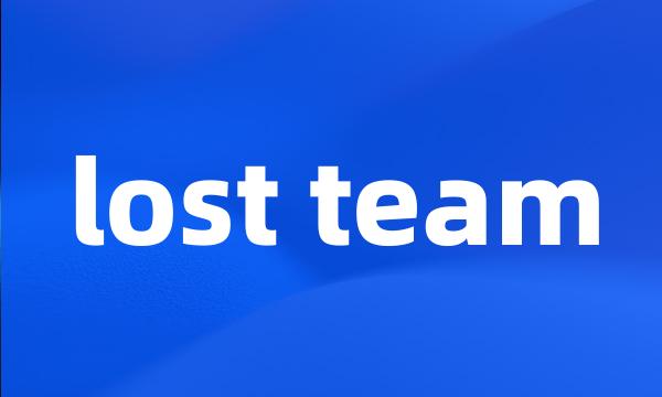 lost team