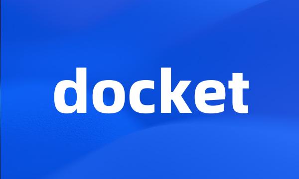 docket