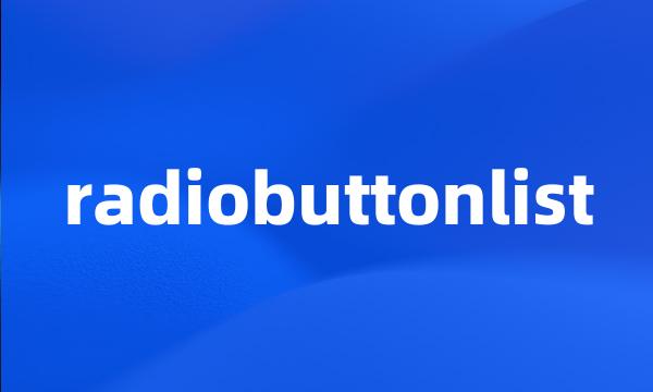 radiobuttonlist