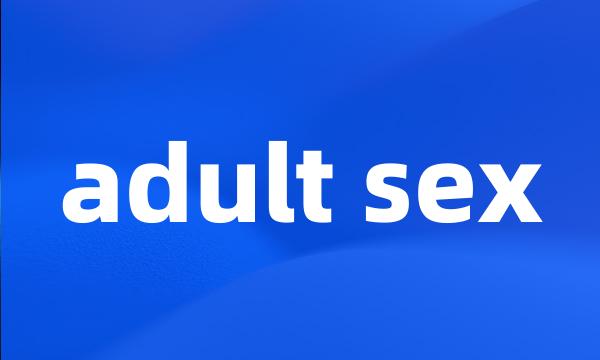 adult sex