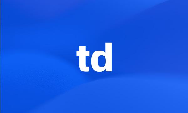 td