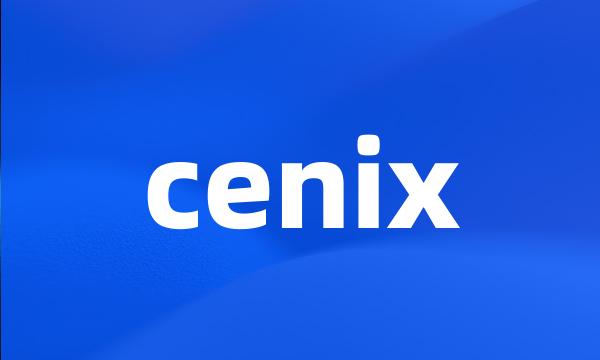 cenix