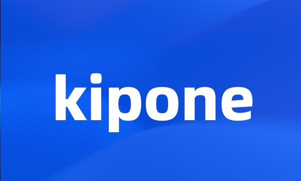 kipone