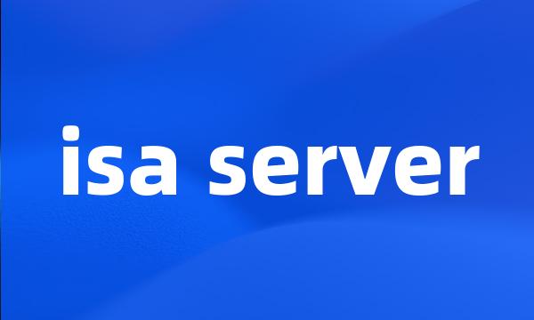 isa server