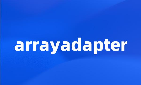 arrayadapter