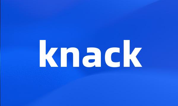 knack