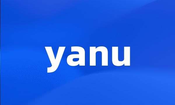 yanu