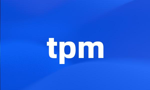 tpm